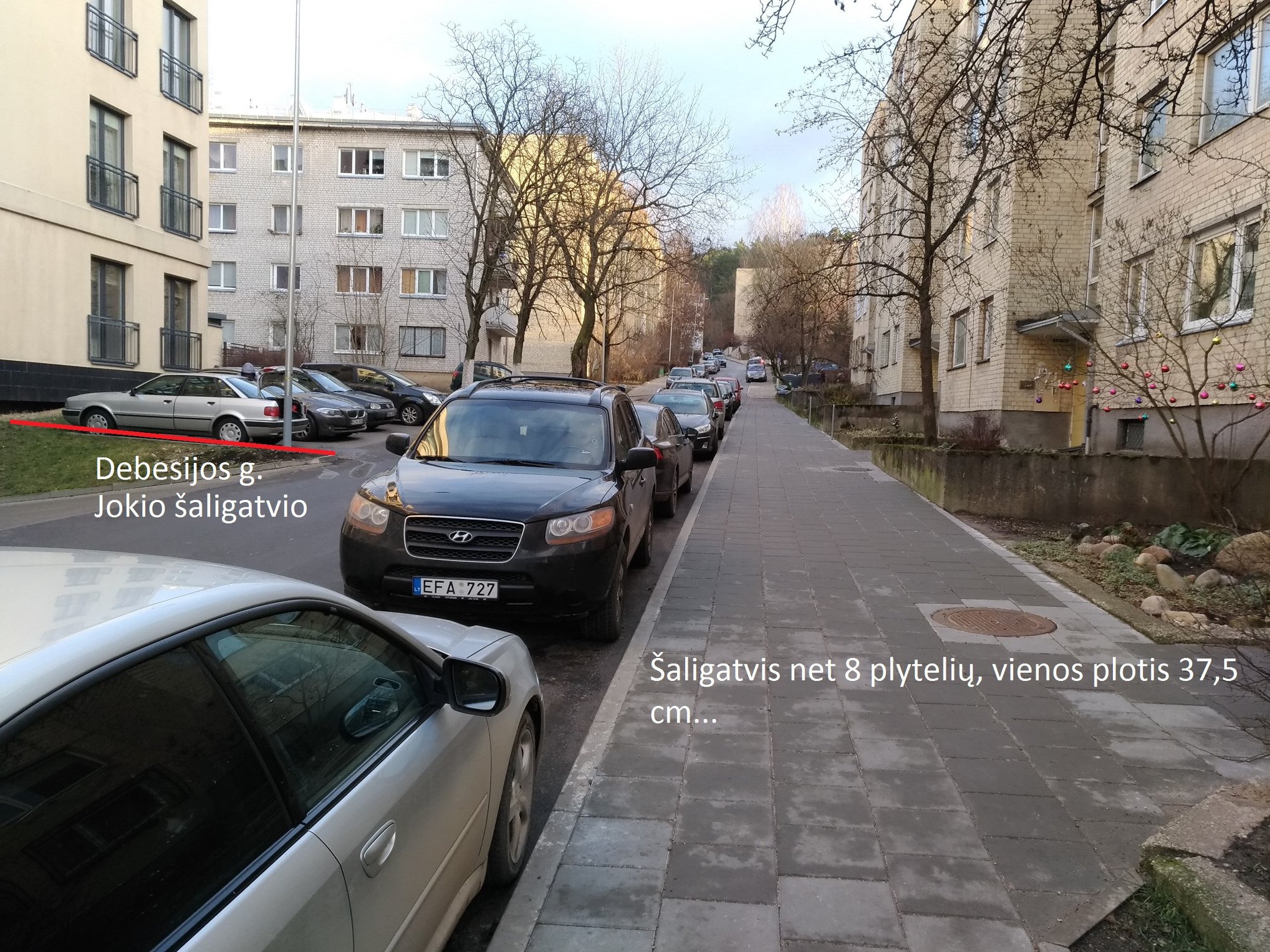 Šaligatvis net 8 plytelių, vienos plotis 37,5